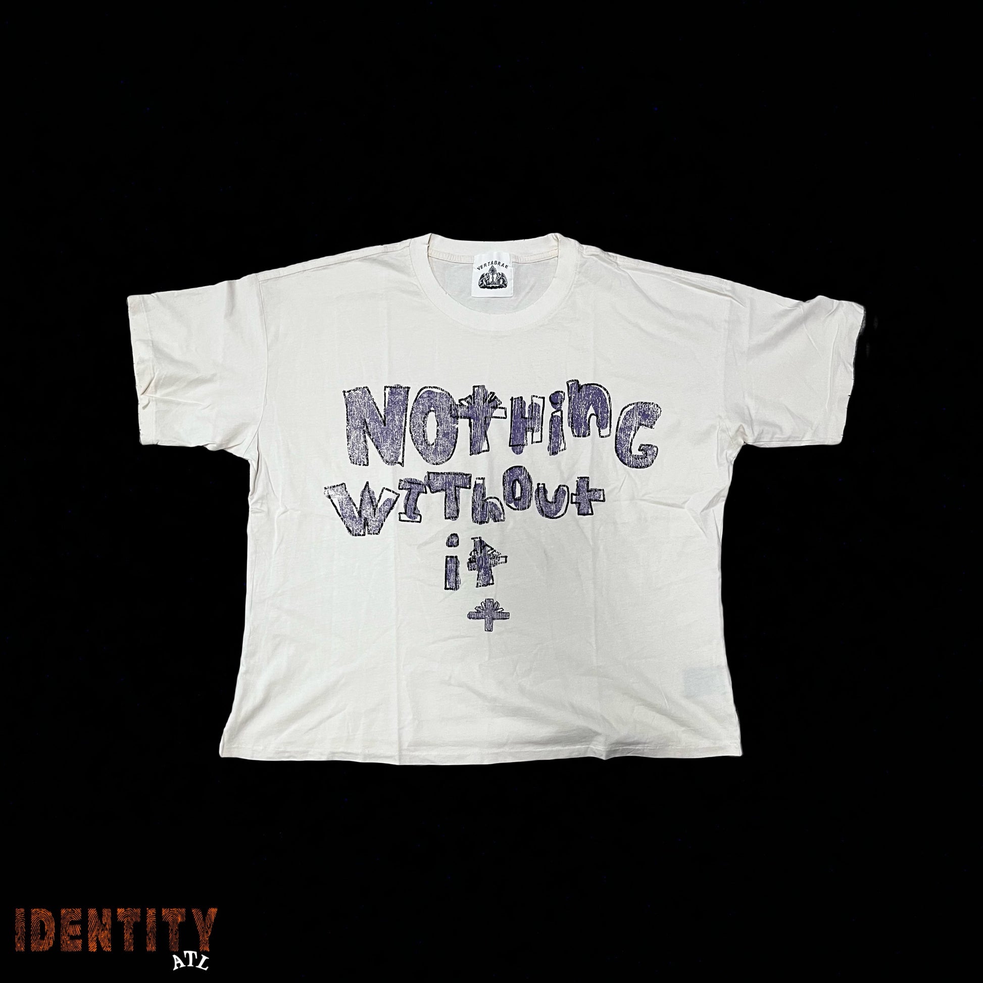 Vertabrae 'Nothing Without' Tee